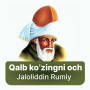 icon Qalb ko'zingni och - Rumiy